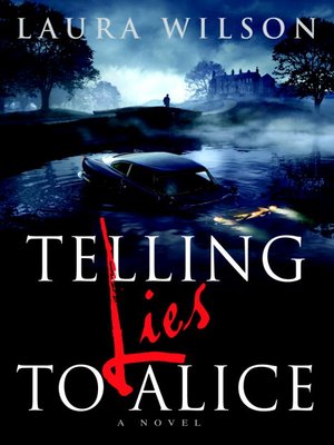 cover image of Telling Lies to Alice